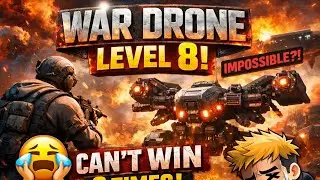 War Drone Level 8 😵‍💫 | Can’t Win… But Tried 3 Times!