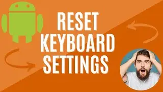 How to Delete or Clear Keyboard History on Your Android Device  | Easy Tutorial