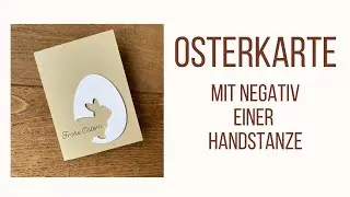 Schnelle Osterkarte mit Negativ der Osterhasen Handstanze von Stampin&lsquo; Up!