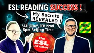 Teaching Reading: A Key to ESL Student Success | ESL Live Stream #119