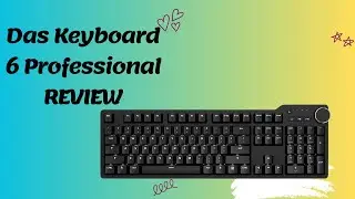 Das Keyboard 6 Professional: The Ultimate Keyboard for Typing Enthusiasts