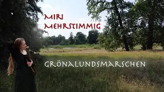 Gr&ouml;nalundsmarschen (Anders Larsson) by Miri Mehrstimmig
