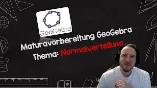 Math Matura preparation GeoGebra, normal distribution