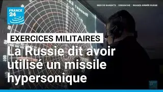 La Russie déclare avoir utilisé un missile hypersonique Zircon • FRANCE 24