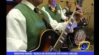 Minervino Murge | Musica dei Murgensis per Nonno Carlone