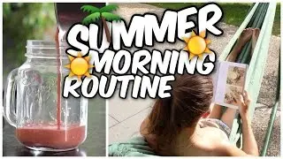 🍍 Summer morning routine