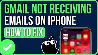 HOW TO FIX GMAIL NOT RECEIVING EMAILS ON IPHONE | Fix Gmail App Not Working iPhone