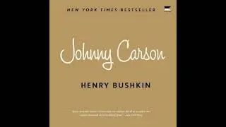 Johnny Carson Audiobook by Henry Bushkin