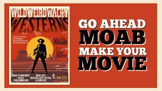Wild Weird Wacky Westerns Film Fest