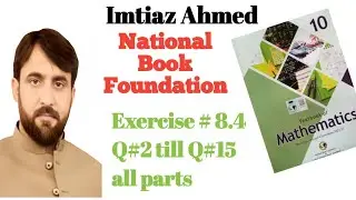 Class 10 Maths NBF  Ex # 8.4 Q#2 till Q#11 all parts|FBISE Maths 10 Ex # 8.4 Q#2 till Q#11 #maths10|