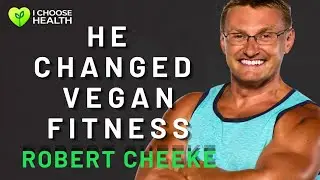 How Vegan Bodybuilding Changed My Life | Robert Cheeke on Muscle, Activism & Plant-Based Power| Ep.8