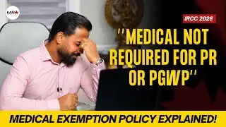 Do You Need a Medical for Canada PR in 2026? IRCC’s “medical exemption” policy EXPLAINED!