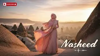 🎵 Arabic Nasheed Mix | Gentle Melodies of Faith and Serenity