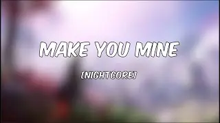 Make You Mine - Madison Beer (Nightcore)