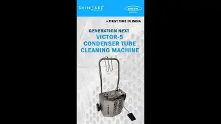 VICTOR-5 Condenser Tube Cleaning Machine | Condenser Tube Cleaning Machine | SHINGARE Industries