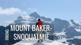 Exploring Mt. Baker-Snoqualmie National Forest (Heather Meadows)| Vlog