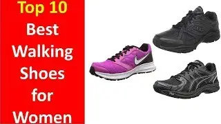 Best Walking Shoes for Women || Best Walking Shoes 2018