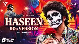 Haseen (90s Version) | Talwiinder | 90s Talwiinder Song