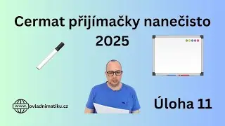 Přijímačky nanečisto 2025 – Úloha 11