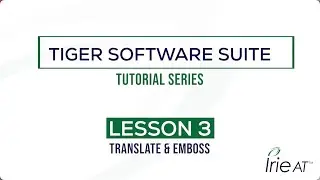 Tiger Software Suite v8: Tutorial Series, Lesson 3 - Translate & Emboss