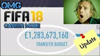 HOW TO GET 1 BILLION TRANSFER BUDGET ON FIFA 18 CAREER MODE