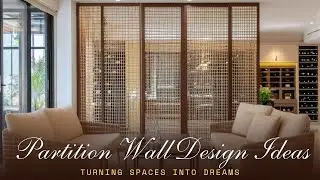 Modern Partition Wall Design Ideas | Stylish Room Divider & Interior Inspiration