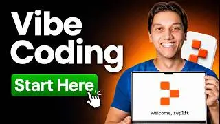 The Ultimate Beginner’s Guide to Vibe Coding (Replit)