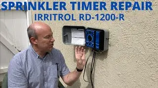 Irritrol RD-1200-R Sprinkler Timer Repair