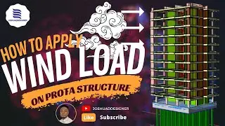 HOW TO APPLY WIND LOAD TO YOUR BUILDING USING PROTA STRUCTURE SOFTWARE.