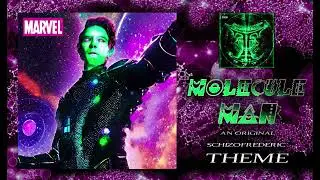 Molecule Man Theme by Schizofrederic