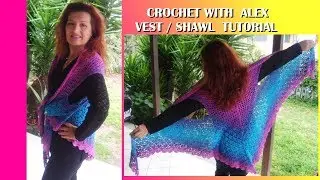 CROCHET DIAMOND VEST SHAWL any size TUTORIAL ALEX CROCHET