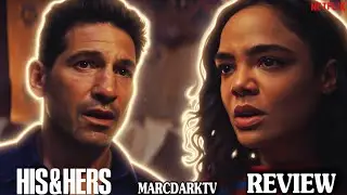 HIS & HERS &ldquo;NETFLIX&rdquo; REVIEW!!!