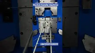 Automatic steel bucket handle making machine #handles  #bending supplier