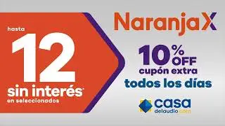 Cup&oacute;n extra con Naranja X en Casa del Audio 💙