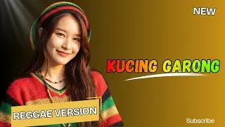 Kucing garong (kelakuan si kucing garong) versi reggae - enak banget buat joget