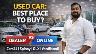 Used Car எங்கே வாங்கலாம்? | Dealer vs Online Platforms – முழு விளக்கம்