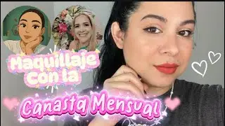 MAQUILLAJE CON LA CANASTA MENSUAL @TaniaBeautyspace  @damarcontigo 