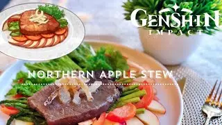 [GENSHIN IMPACT] Northern Apple Stew Real Life Recipe