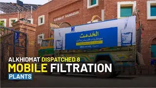 Alkhidmat Dispatched 8 𝐌𝐨𝐛𝐢𝐥𝐞 𝐖𝐚𝐭𝐞𝐫 𝐅𝐢𝐥𝐭𝐫𝐚𝐭𝐢𝐨𝐧 𝐏𝐥𝐚𝐧𝐭𝐬.