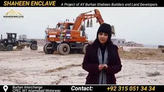 Development Update | Shaheen Enclave | Burhan Interchange CPEC, M1 Motorway