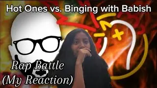 Горячие против Binging с Бабишем &mdash; рэп-баттл! (Реакция)