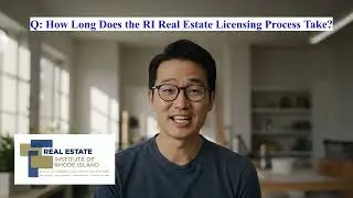 How long does the RI real estate licensing process take?