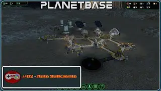 Planet Base Class M #02 - Auto Suficiente