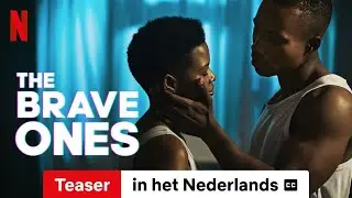 The Brave Ones (Seizoen 1 Teaser ondertiteld) | Trailer in het Nederlands | Netflix