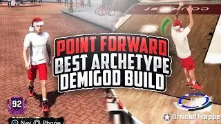 MY 6'9 POINT FORWARD IS THE BEST ARCHETYPE ON NBA 2K18! DEMIGOD BUILD THAT CAN DO EVERYTHING!