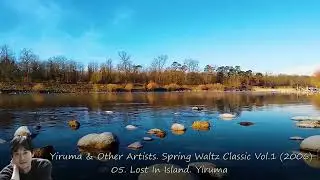 Yiruma & Other Artists. Spring Waltz Classic Vol.1 (2006)