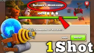 1 Shot Builder's Workshop in Clan Capital | Clash of Clans