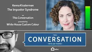 Kenna Klosterman - The Imposter Syndrome