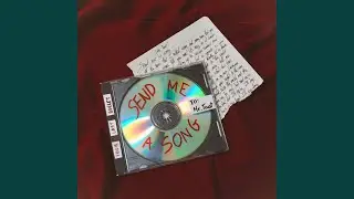 Send Me A Song (Mr Trust)