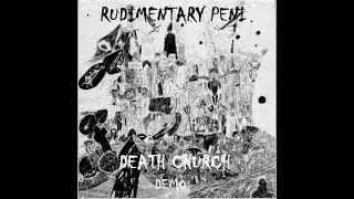 RUDIMENTARY PENI : Death Church LP Demo : UK Punk Demos